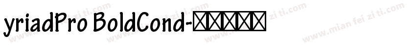 yriadPro BoldCond字体转换